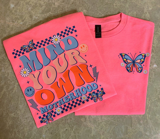 Mind Your Own Motherhood Graphic T-shirt - Moonlight Boutique